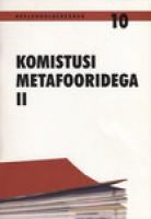 Komistusi metafooridega.