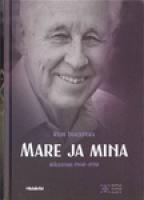 Mare ja mina: mälestusi 1960-1970