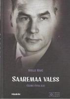 Saaremaa valss: Georg Otsa elu