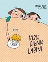 Visu dienu labiòi 