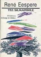 Tee silmapiirile46 lastelaulu
