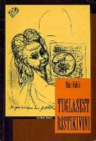 Tuglasest Ristikivini. Eesti proosa 1906-1940. XI klass