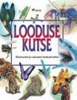 Looduse kutse: küsimused ja vastused looduse kohta