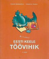 Eesti keele t?¶?¶vihik 6. klassile. II osa