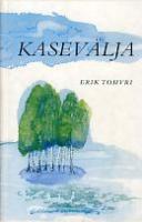 Kasevälja