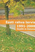Eesti rahva tervis 1991-2000 - Health in Estonia 1991-2000