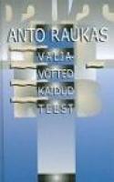 Väljavõtted käidud teest