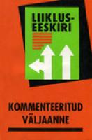 Liikluseeskiri: kommenteeritud väljaanne