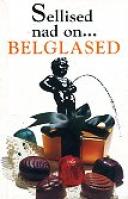 Sellised nad on... belglased