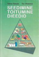 Seedimine, toitumine, dieedid