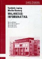 Majandusinformaatika: [ Microsoft Word, Microsoft Powerpoint, Microsoft Excel, Microsoft Access]