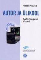 Autor ja ülikool: autoriõiguse alused
