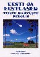 Eesti ja eestlased teiste rahvuste peeglis: [ artiklikogumik]