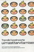 Trendid koolinoorte uimastitarvitamises: 15-16-aastaste õpilaste legaalsete ja illegaalsete narkootikumide kasutamine Eestis