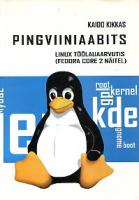 Pingviiniaabits: Linux töölauaarvutis (Fedora Core 2 näitel)