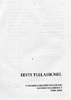 Eesti teelahkmel: Vabariigi Presidendi kõned kommentaaridega 2001-2006