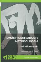 Humanitaarteaduste metodoloogia: Uusi väljavaateid