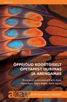 Õppejõud koostöiselt õpetamist uurimas ja arendamas