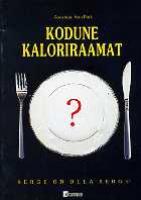 Kodune kaloriraamat: kerge on olla kerge!