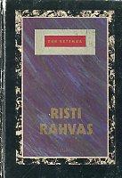 Risti rahvas: [ romaan]