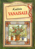 KALLILE VANAISALE