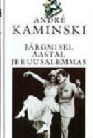 Järgmisel aastal Jeruusalemmas: [ romaan]