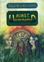 Ajast unustatud: [ romaan]