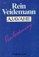 Ajavahe: mälestusi, pihtimusi, esseid
