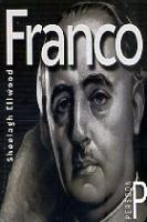 Franco: [ Francisco Franco : 1892-1975]