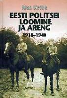 Eesti politsei loomine ja areng 1918-1940