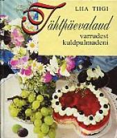 Tähtpäevalaud varrudest kuldpulmadeni