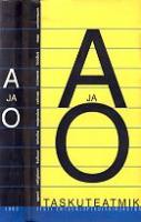 A ja O taskuteatmik 1999