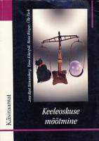 Keeleoskuse mõõtmine: käsiraamat
