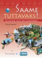 Saame tuttavaks!: estonskij jazyk dlja nachinajuschih