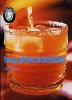 Väike tequilakokteilide raamat
