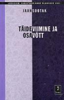 Täideviimine ja osavõtt