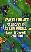 Parimat Gerald Durrellilt Lee Durrelli valikul