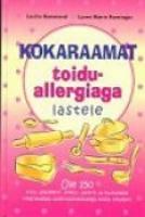Kokaraamat toiduallergiaga lastele