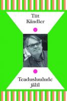 TEADUSLUULUDE JÄLIL