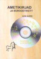 AMETIKIRJAD JA BÜROOETIKETT KOOS CD-GA