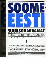 Soome-eesti suursõnaraamat.Suomi-viro suursanakirja. 1, A-Q