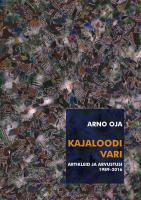 Kajaloodi vari: artikleid ja arvustusi 1989–2016