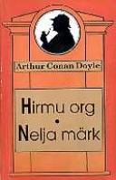 Hirmu org. Nelja märk: [ jutustused]