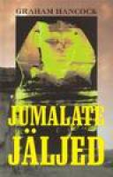 Jumalate jäljed: alguse ja lõpu otsimine