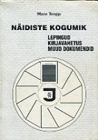 Lepingud. Kirjavahetus. Muud dokumendid: näidiste kogumik
