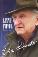 Linnu tiivul: mõtteid & mälestusi -  Revisited