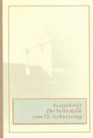 Festschrift für Vello Helk zum 75. Geburtstag: Beiträge zur Verwaltungs-, Kirchen- und Bildungsgeschichte des Ostseeraumes