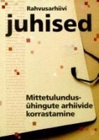Mittetulundusühingute arhiivide korrastamine