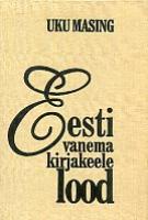 Eesti vanema kirjakeele lood