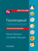 Füsioterapeudi taskuraamat: tähtsad faktid on käeulatuses